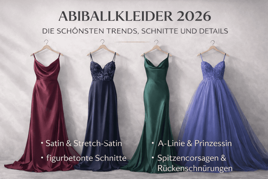 Abiballkleider 2026 – welche Trends wirklich zu dir passen - Dein Kleiderladen